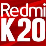 Filtradas las especificaciones del Redmi K20