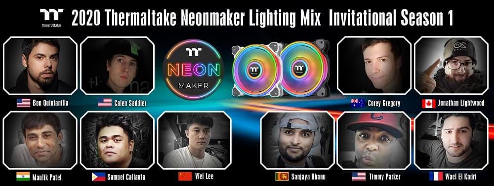 NP: 2020 Thermaltake NeonMaker Lighting Mix Invitational Season 1