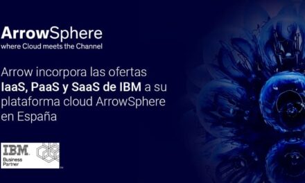 Arrow incorpora las ofertas IaaS, PaaS y SaaS de IBM a su plataforma cloud ArrowSphere en España