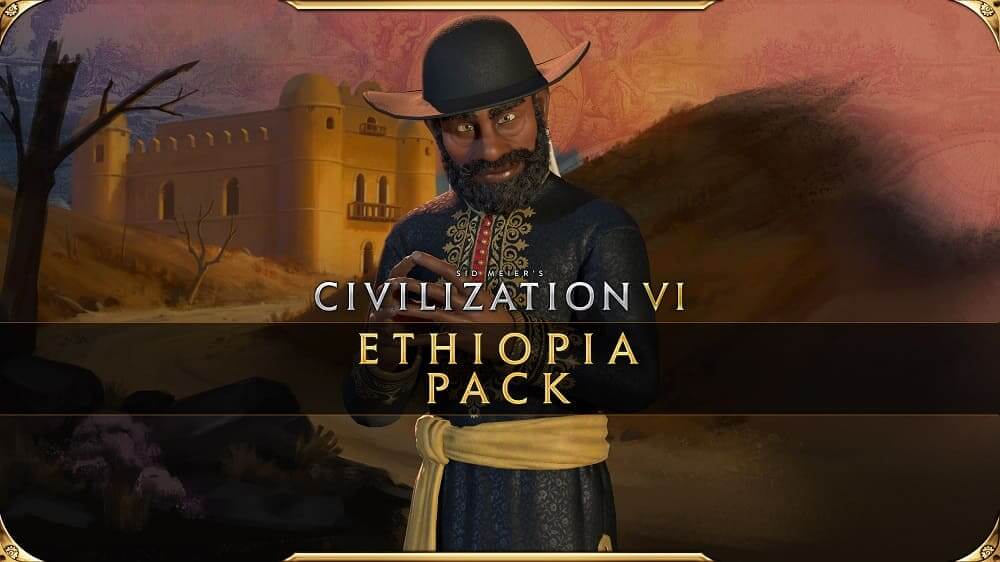 Sid Meier’s Civilization VI - New Frontier | Ya disponible el "Pack de Etiopía"