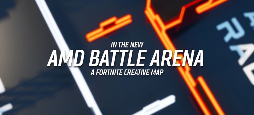 AMD presenta el "AMD Battle Arena" para los jugadores de Fortnite