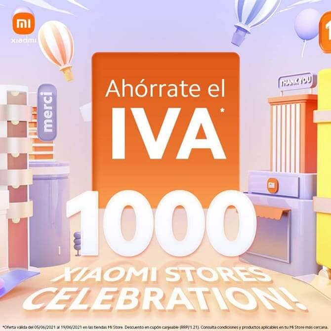 Xiaomi celebra la apertura de su Mi Store número 1000 con promociones y descuentos exclusivos
