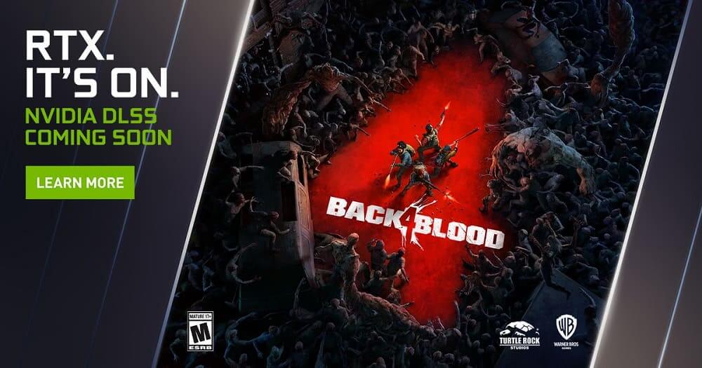 ‘Back 4 Blood’, último juego en soportar NVIDIA DLSS