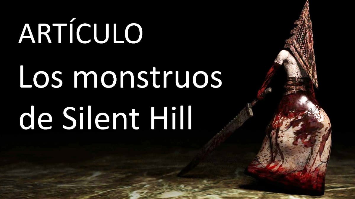 Silent Hill 2 - Los monstruos que habitan en nuestro interior