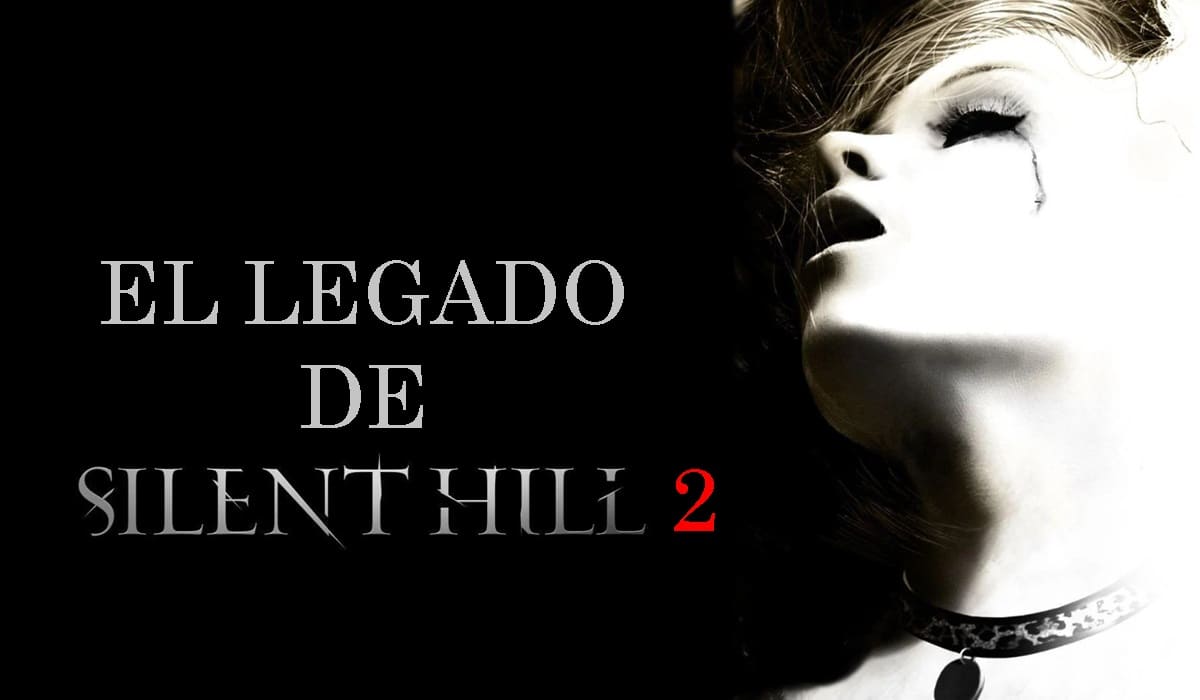 Silent Hill 2 - El legado de la saga