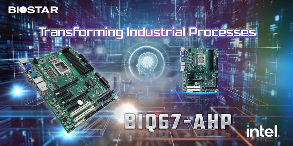 Biostar presenta la placa base industrial BIQ67-AHP