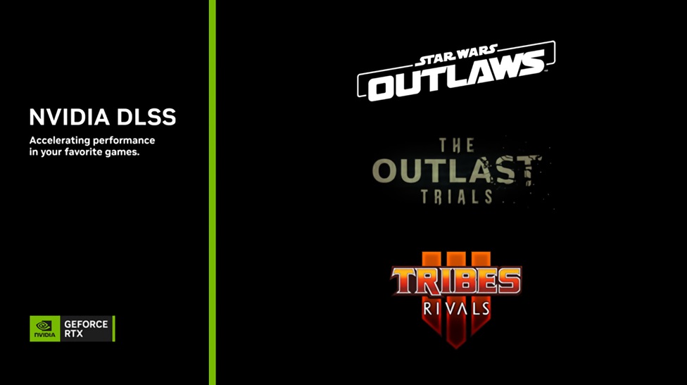 Novedades de NVIDIA DLSS: Star Wars Outlaws se lanzará el 30 de agosto con DLSS 3, Ray Tracing y Reflex. DLSS 2 ya está disponible en TRIBES 3: Rivals y The Outlast Trials