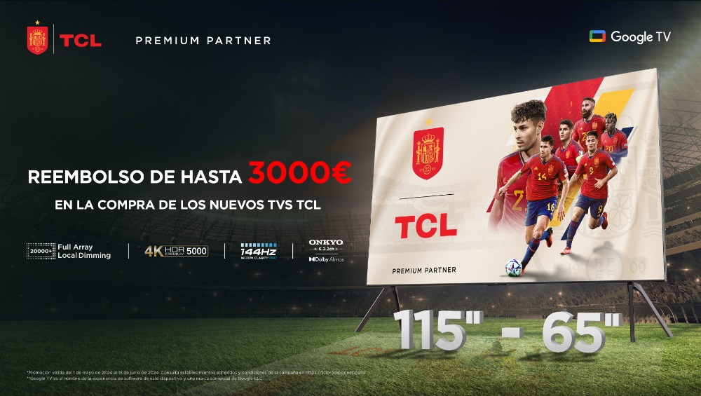 TCL presenta una nueva campaña promocional en televisores: hasta 3000 euros de reembolso