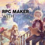 Análisis de RPG Maker With – Comparte y cumple tus sueños