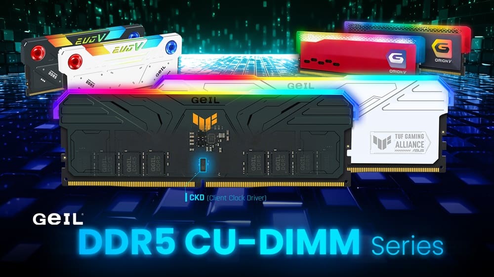 GeIL anuncia la ampliación de su línea de memorias DDR5 con opciones CUDIMM y UDIMM