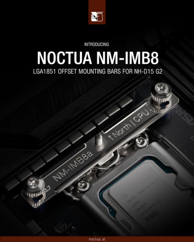 Noctua lanza los NM-IMB8: barras de montaje offset para mejorar el rendimiento del NH-D15 G2 en CPUs LGA1851 Noctua lanza los NM-IMB8: barras de montaje offset para mejorar el rendimiento del NH-D15 G2 en CPUs LGA1851