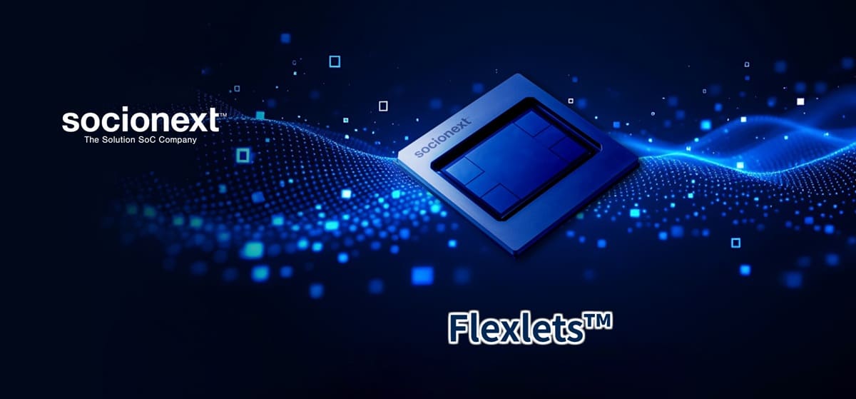 Socionext presenta Flexlets: chiplets configurables para la próxima era de integración heterogénea